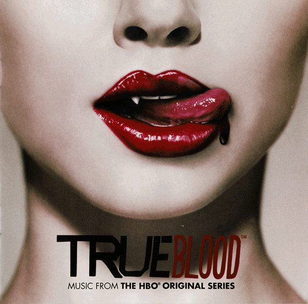 True Blood (Music From The HBO Original Series) by Various