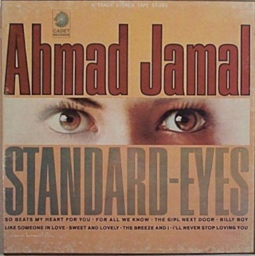 Standard-Eyes by Ahmad Jamal