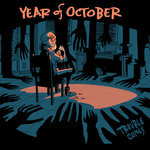 Trouble Comes by Year Of October