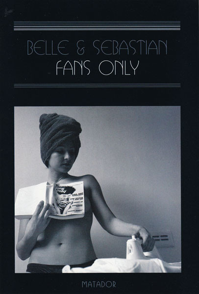 Fans Only by Belle & Sebastian