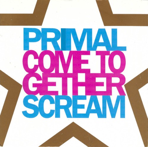 Come Together by Primal Scream