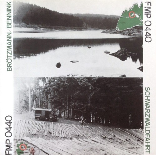 Schwarzwaldfahrt by Brötzmann / Bennink