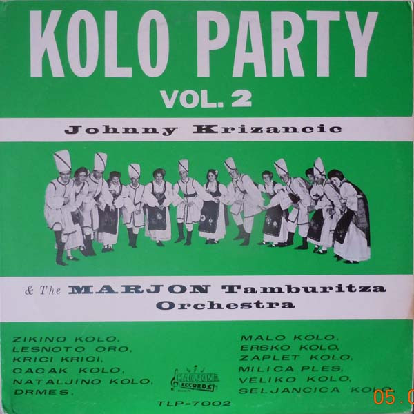 Kolo Party Vol.2 by Johnny Krizancic, The Marjon Tamburitza Orchestra