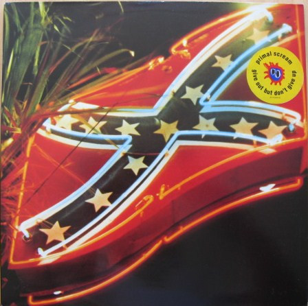 Give Out But Don't Give Up by Primal Scream