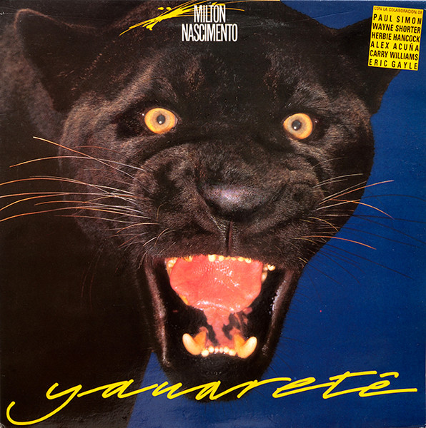 Yauaretê by Milton Nascimento