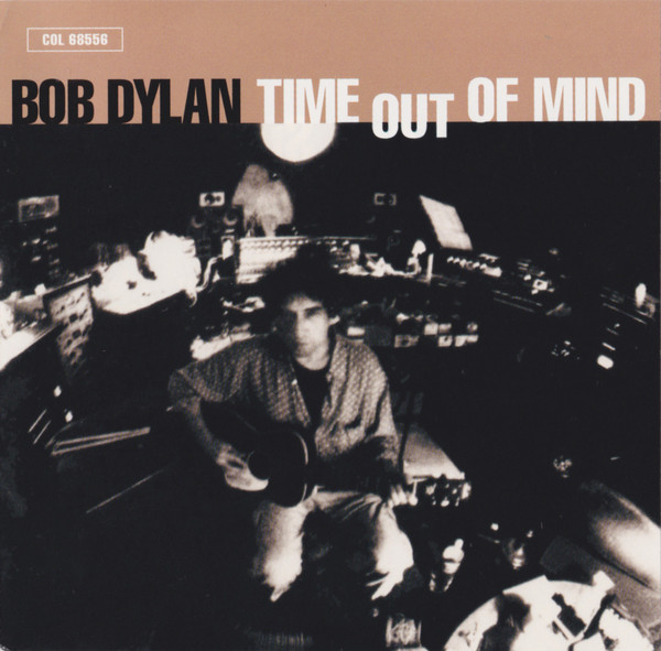 Time Out Of Mind by Bob Dylan