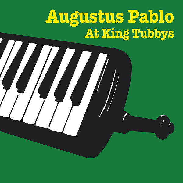 Augustus Pablo At King Tubbys by Augustus Pablo