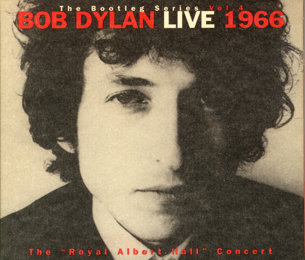 Live 1966 (The "Royal Albert Hall" Concert) by Bob Dylan
