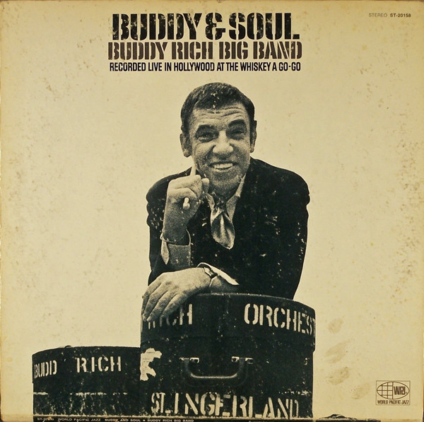 Buddy &amp; Soul by Buddy Rich Big Band