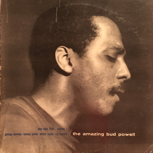 The Amazing Bud Powell, Volume 2 by Bud Powell