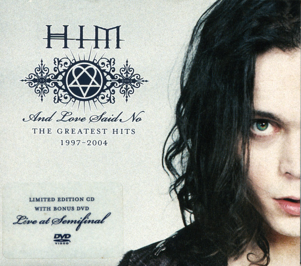 And Love Said No: The Greatest Hits 1997-2004 by HIM
