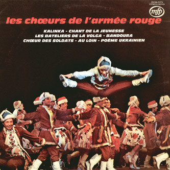 Soviet Army Chorus &amp; Band by The Alexandrov Red Army Ensemble