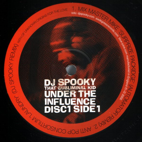 Under The Influence by DJ Spooky
