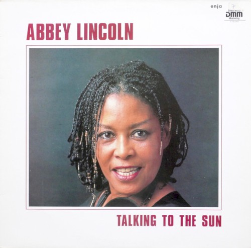 Talking To The Sun by Abbey Lincoln
