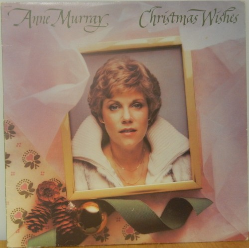Christmas Wishes by Anne Murray