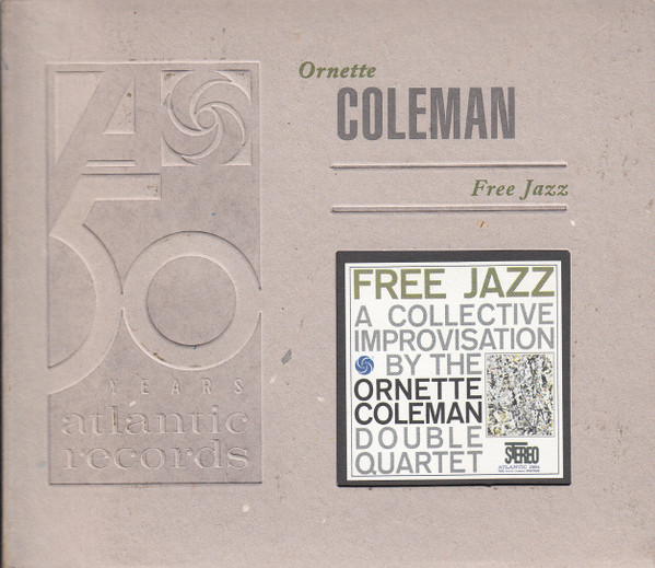 Free Jazz by The Ornette Coleman Double Quartet