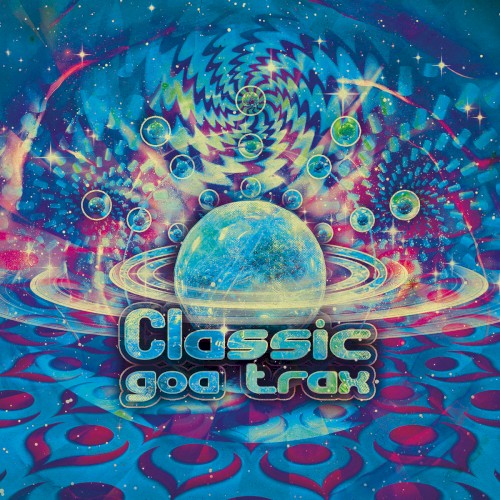Classic Goa Trax by Various