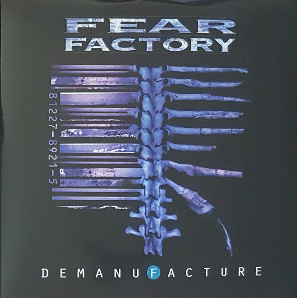 Demanufacture by Fear Factory