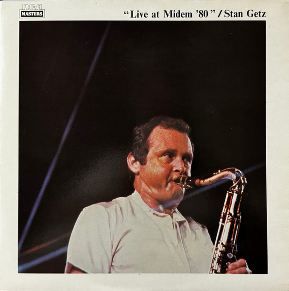 Live At Midem '80 by Stan Getz