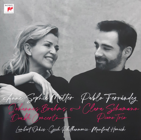 Brahms: Double Concerto / Clara Schumann: Piano Trio by Anne-Sophie Mutter