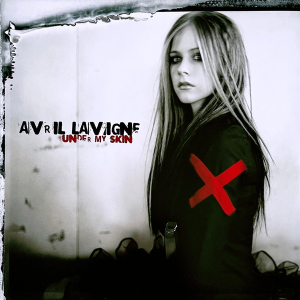 Under My Skin by Avril Lavigne