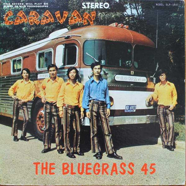 Caravan by The Bluegrass 45
