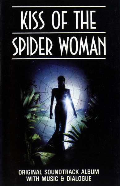 Kiss Of The Spider Woman (Original Soundtrack With Music &amp; Dialogue) by John Neschling