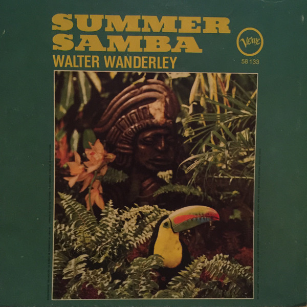 Summer Samba (So Nice) / Call Me by Walter Wanderley