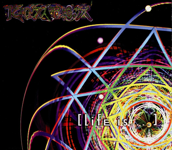 [Life Is....] by Koxbox