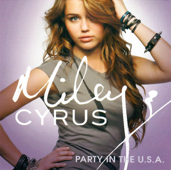 Party In The U.S.A. by Miley Cyrus