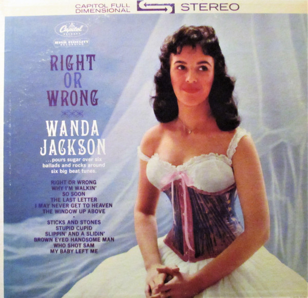 Right Or Wrong by Wanda Jackson