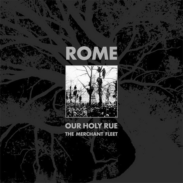 Our Holy Rue / The Merchant Fleet by Rome