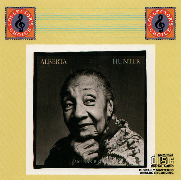 Amtrak Blues by Alberta Hunter