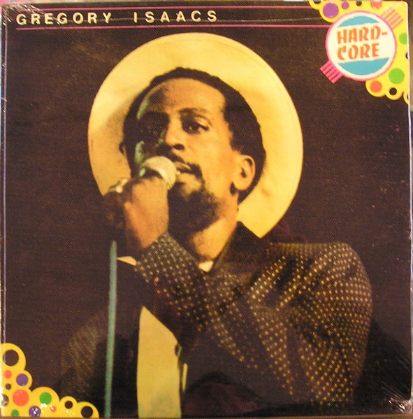 Hard-Core by Gregory Isaacs