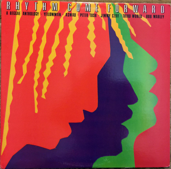 Rhythm Come Forward (A Reggae Anthology) by Various