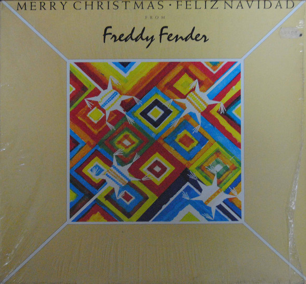 Merry Christmas Feliz Navidad From by Freddy Fender