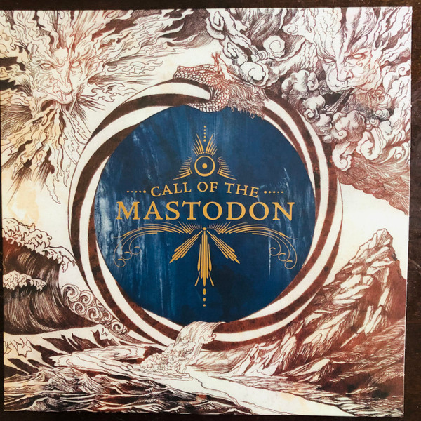 Call Of The Mastodon by Mastodon