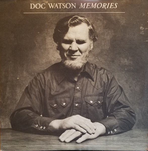 Memories by Doc Watson
