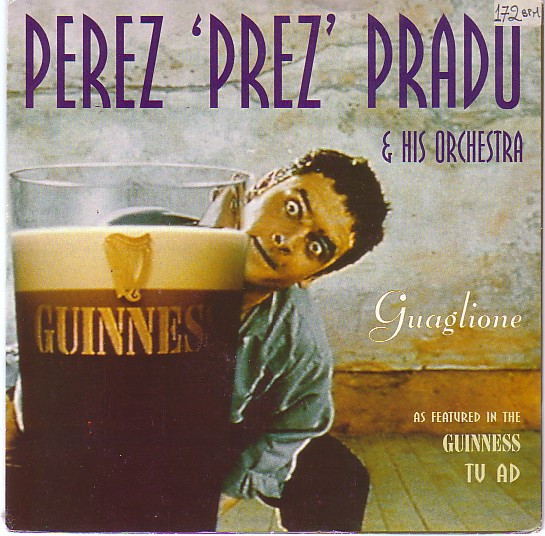 Guaglione by Perez Prado And His Orchestra