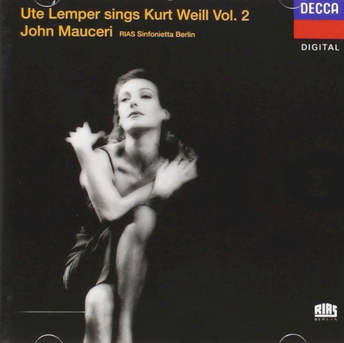 Ute Lemper Sings Kurt Weill by Ute Lemper