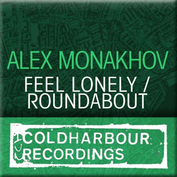 Feel Lonely / Roundabout by Alex Monakhov