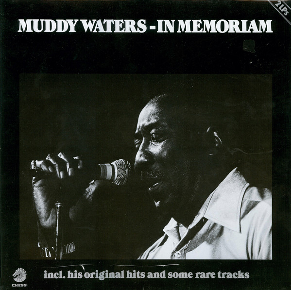 In Memoriam by Muddy Waters