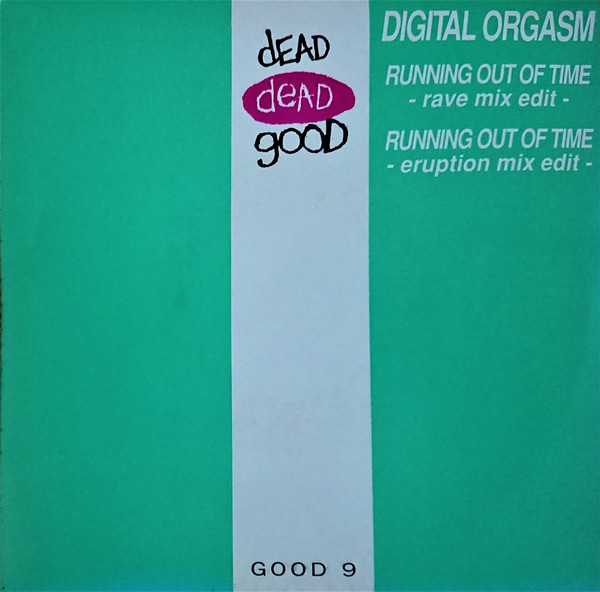 Running Out Of Time by Digital Orgasm
