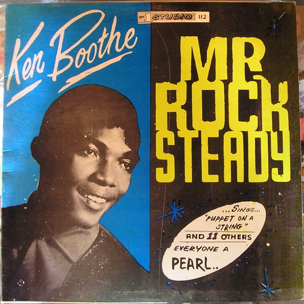 Mr Rock Steady by Ken Boothe