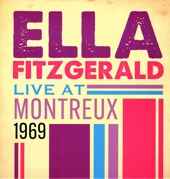 Live At Montreux 1969 by Ella Fitzgerald