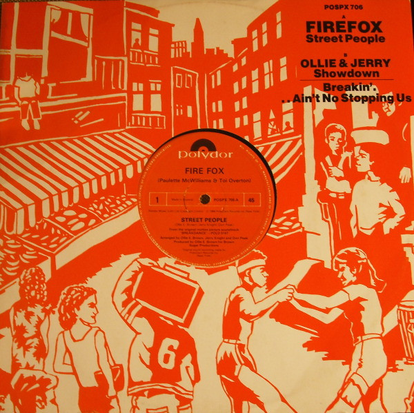 Street People / Showdown / Breakin'...There's No Stopping Us by Fire Fox
