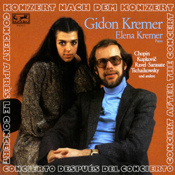 Konzert Nach Dem Konzert by Gidon Kremer