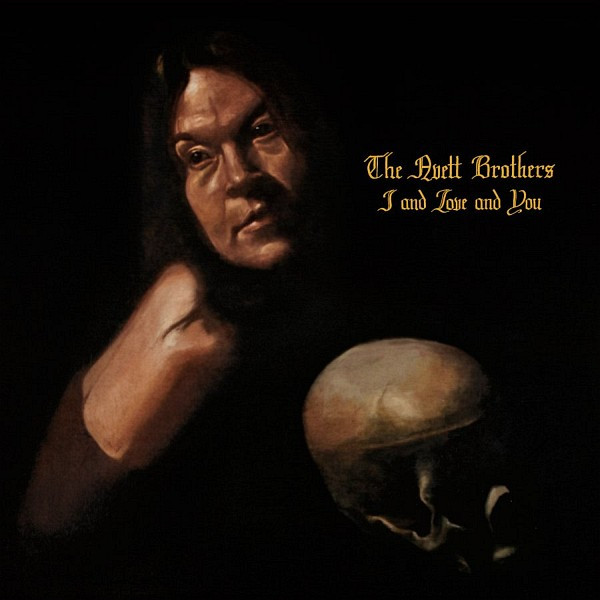 I And Love And You by The Avett Brothers