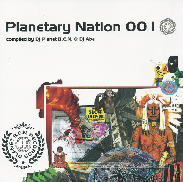 Planetary Nation 001 by Planet B.E.N.