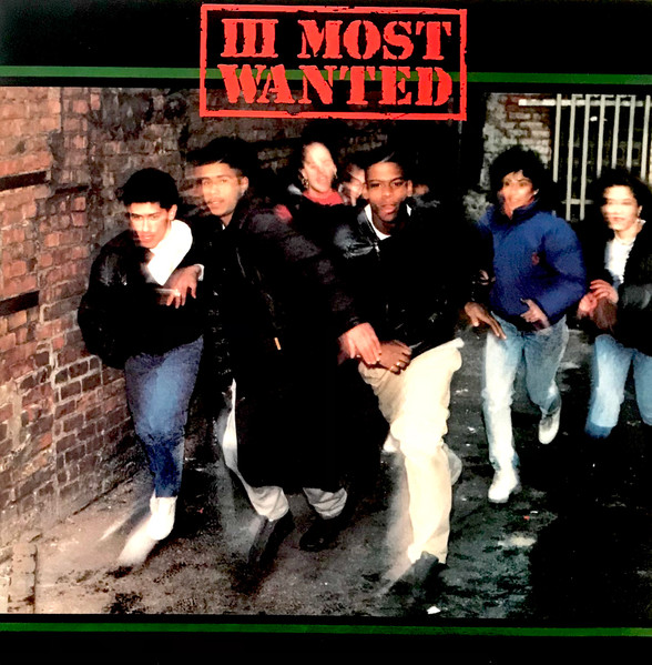 III Most Wanted by III Most Wanted